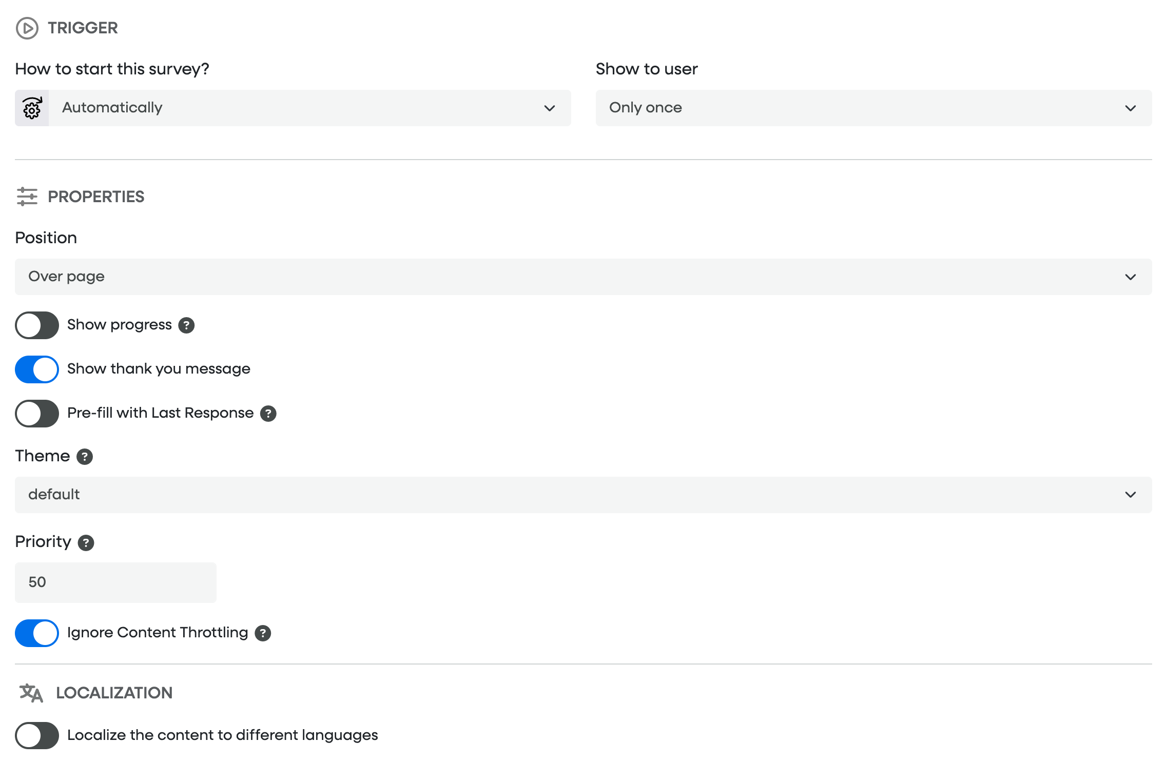 [Screenshot: survey settings showing priority number and Ignore Content Throttling toggle]
