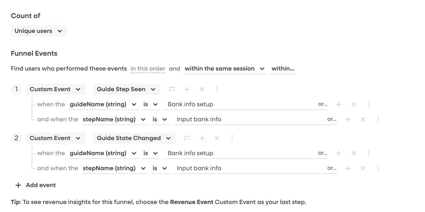 [Screenshot: funnel configuration with Guide Step Seen and Guide State Changed events refined by guideName and stepName]